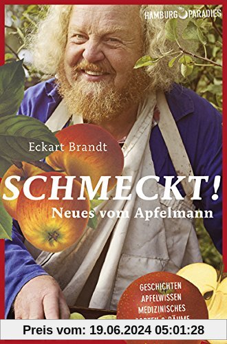 Schmeckt!: Neues vom Apfelmann (Hamburgparadies)